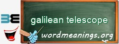 WordMeaning blackboard for galilean telescope